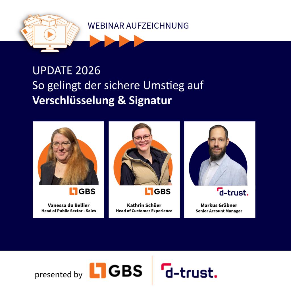Webinar zur sicheren E-Mail-Verschlüsselung und Signatur mit D-Trust für den öffentlichen Sektor und Behörden